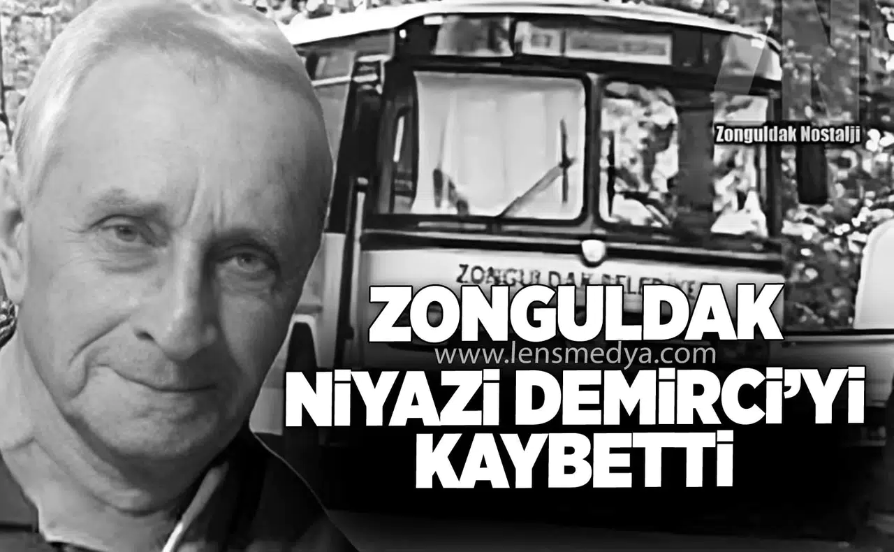 Zonguldak, Niyazi Demirci'yi Kaybetti