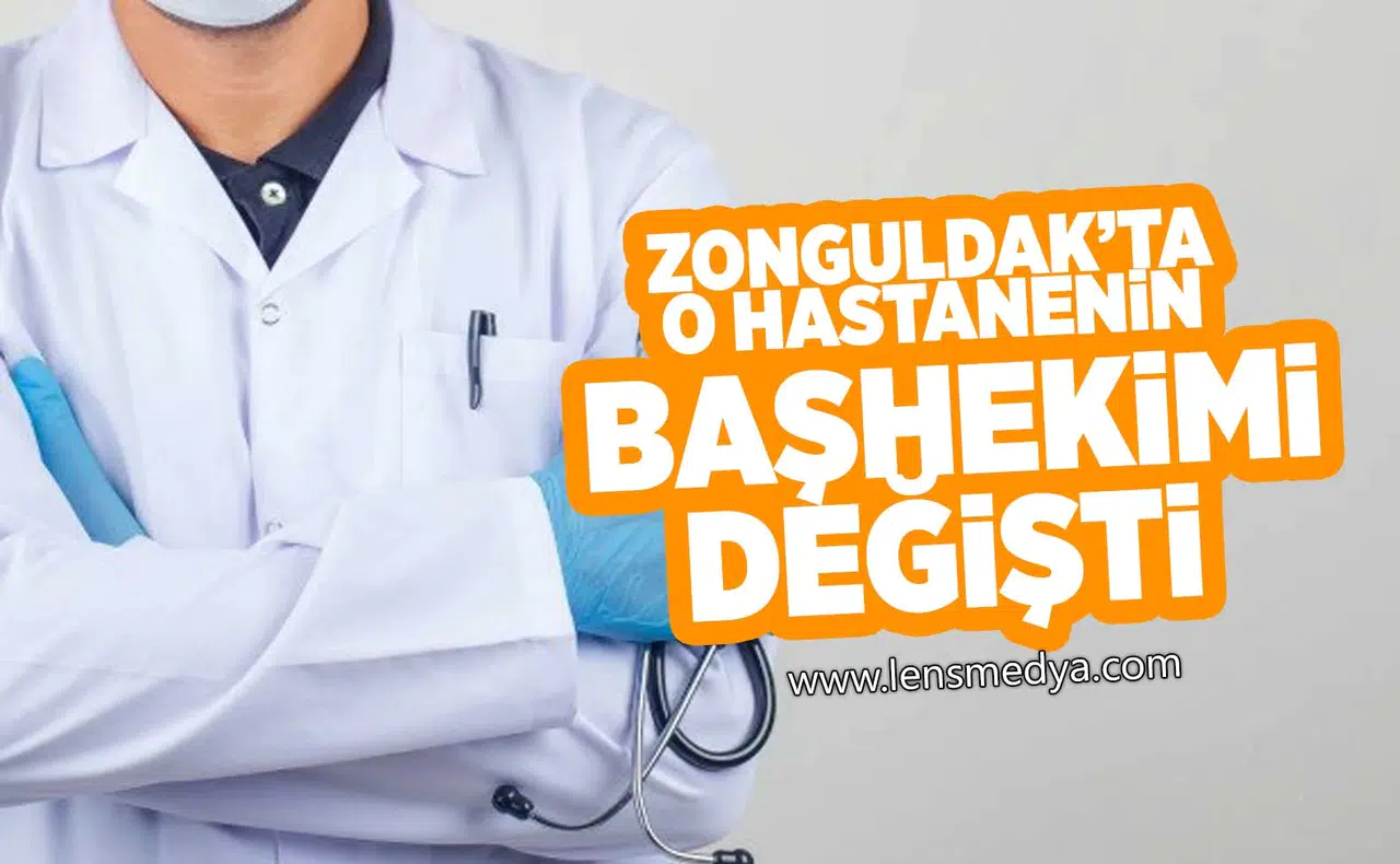 O hastanenin başhekimi değişti!