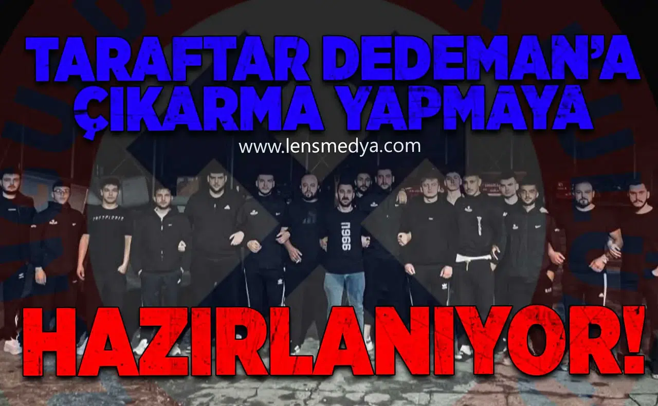 Taraftar Dedeman'a çıkarma yapmaya hazırlanıyor!