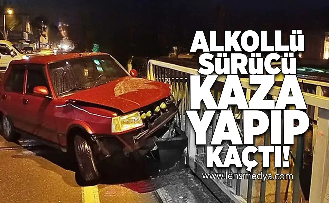 Alkollü sürücü Kaza yapıp kaçtı!