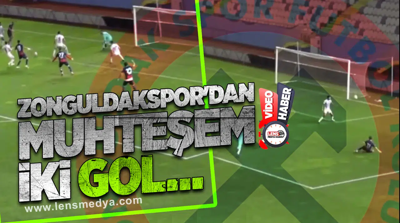 Zonguldakspor'un Orduspor karşısında ilk yarıda attığı goller...