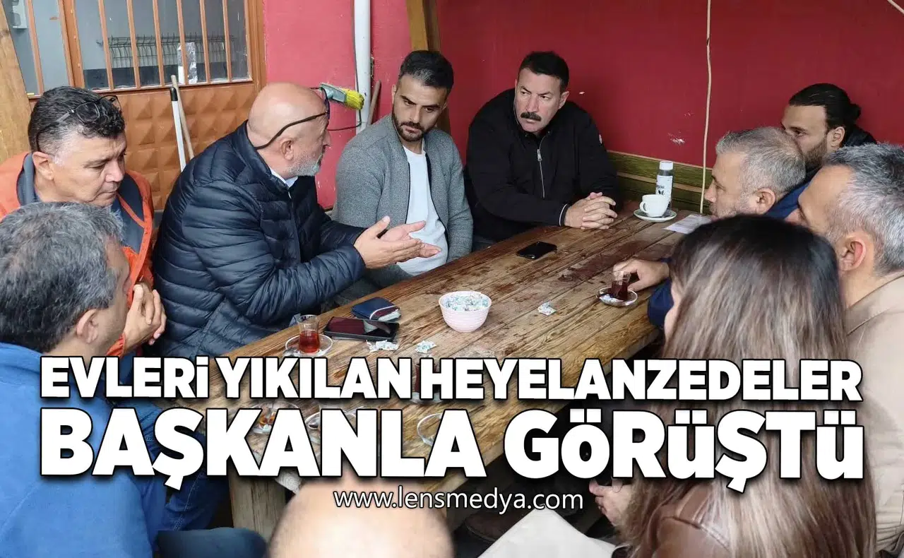 Evleri yıkılan heyelanzedeler başkanla görüştü!