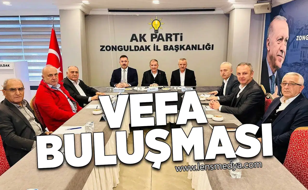 Vefa buluşması!