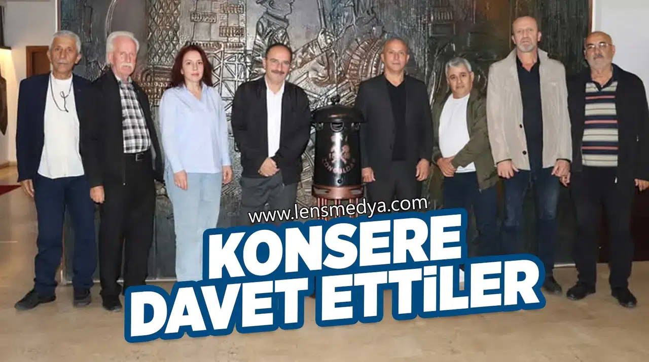 KONSERE DAVET ETTİLER