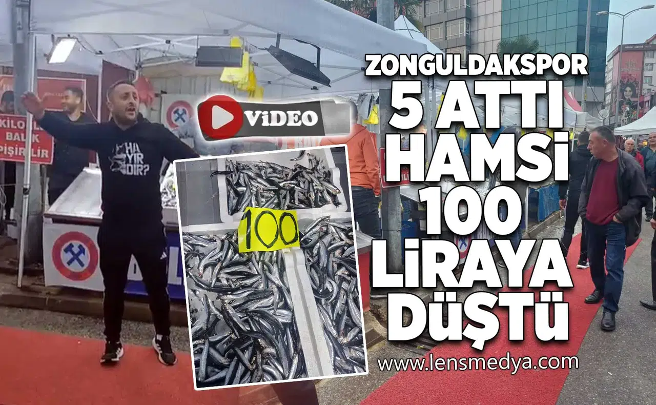 Zonguldakspor 5 attı, hamsi 100 liraya düştü!
