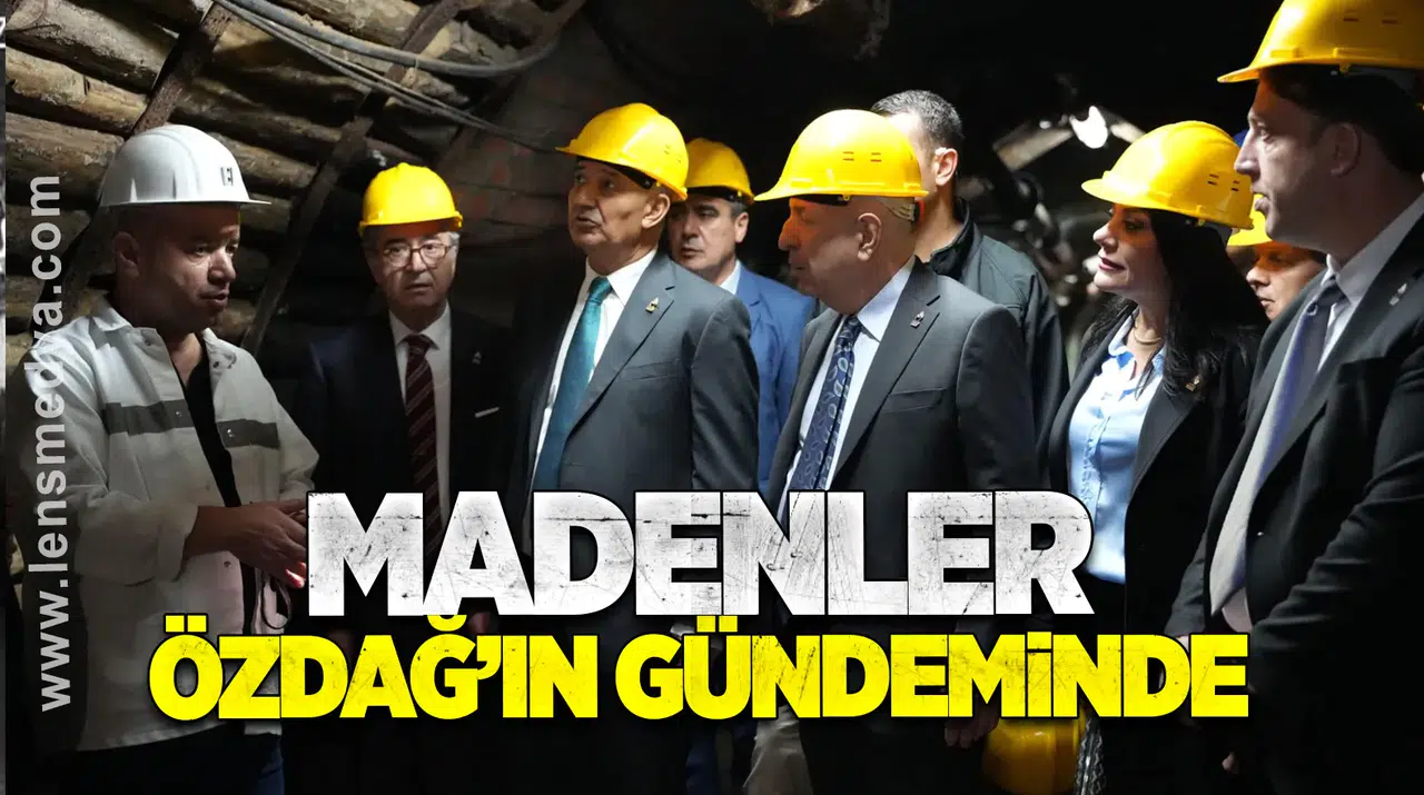 Zonguldak Madenleri Özdağ’ın Gündeminde
