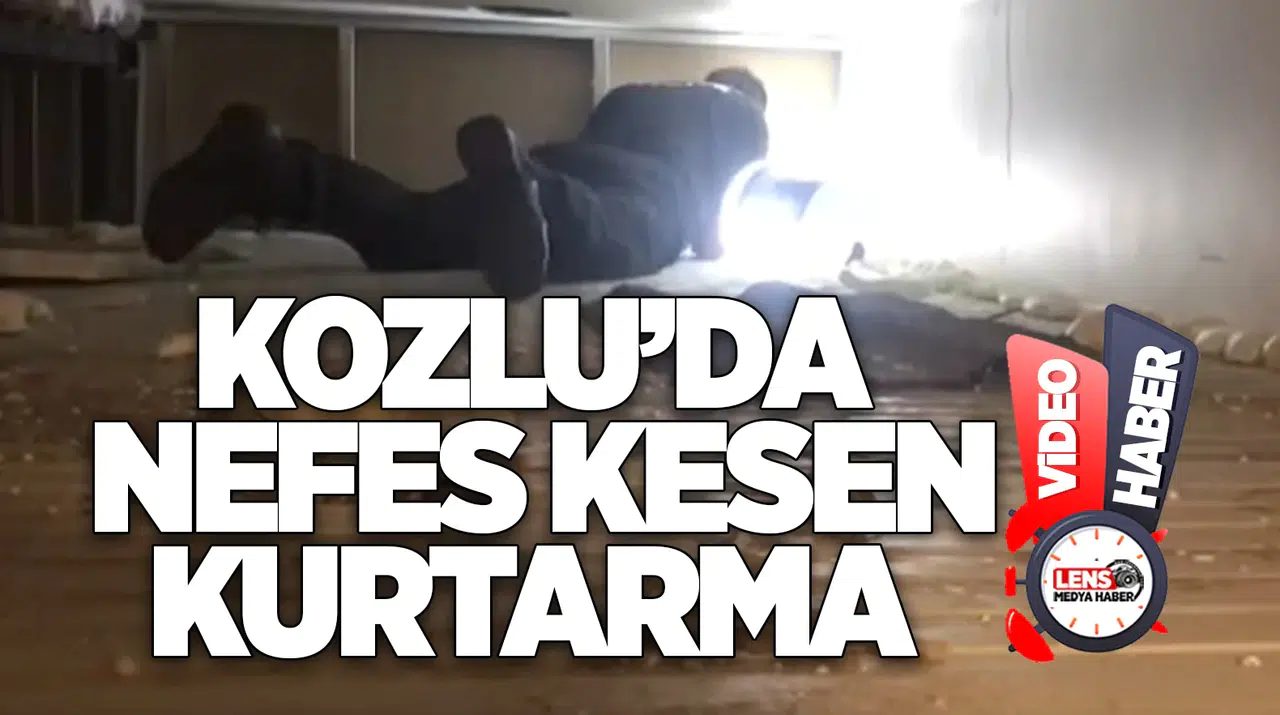 Kozlu'da nefes kesen kurtarma operasyonu