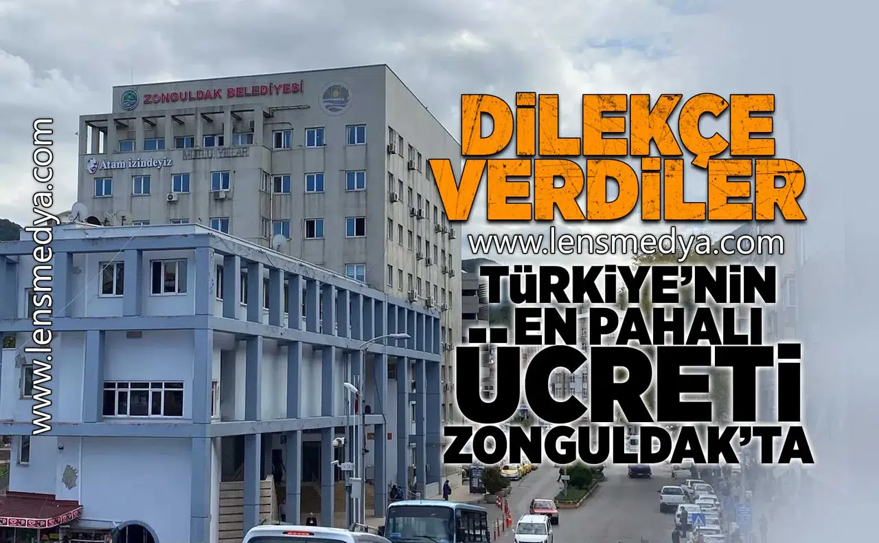 Türkiye'nin en pahalı ücreti Zonguldak'ta!