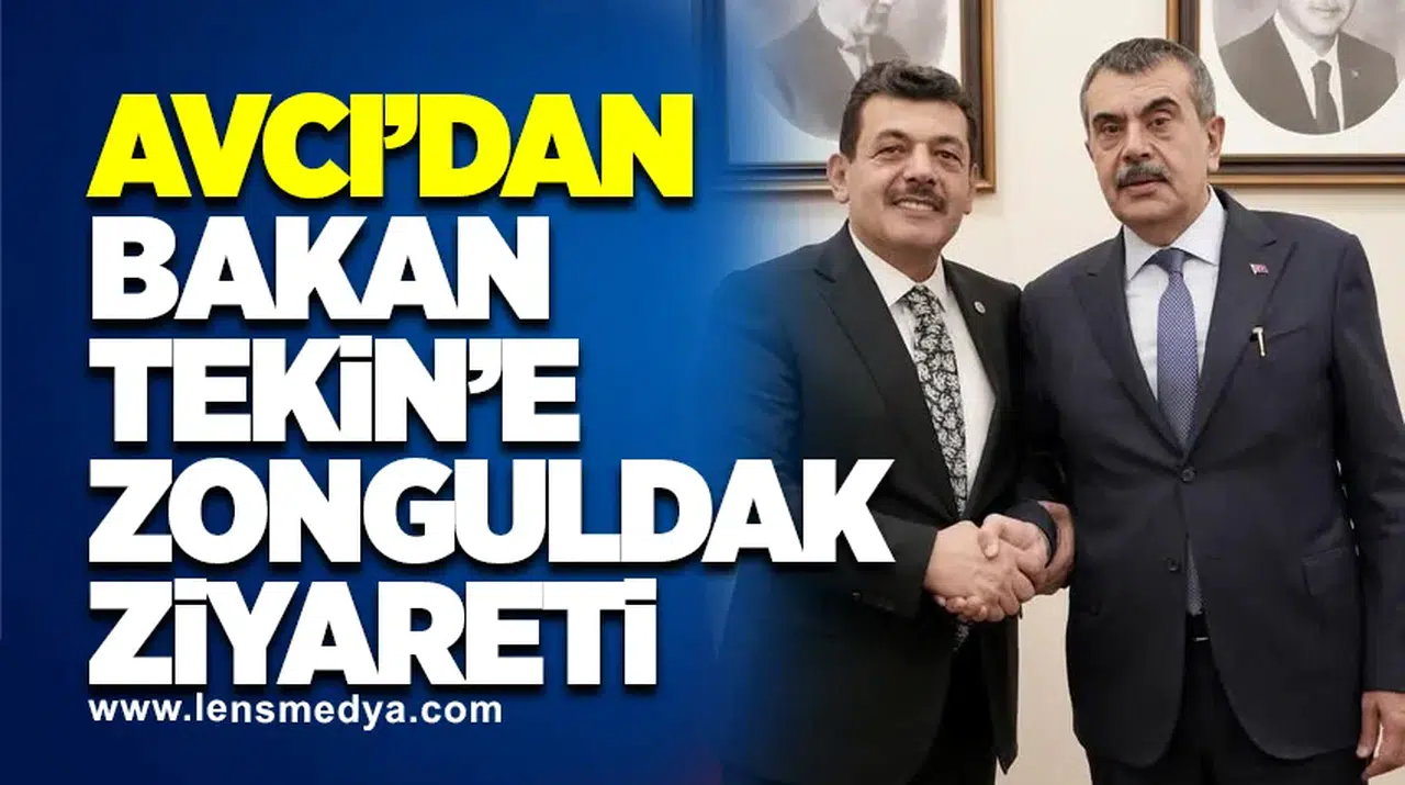 Muammer Avcı’dan Milli Eğitim Bakanı Yusuf Tekin’e Ziyaret
