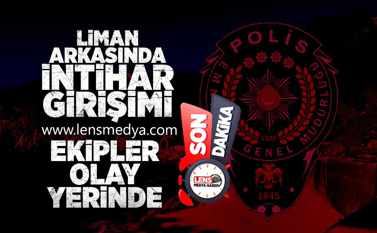 Liman arkasında intihar girişimi...