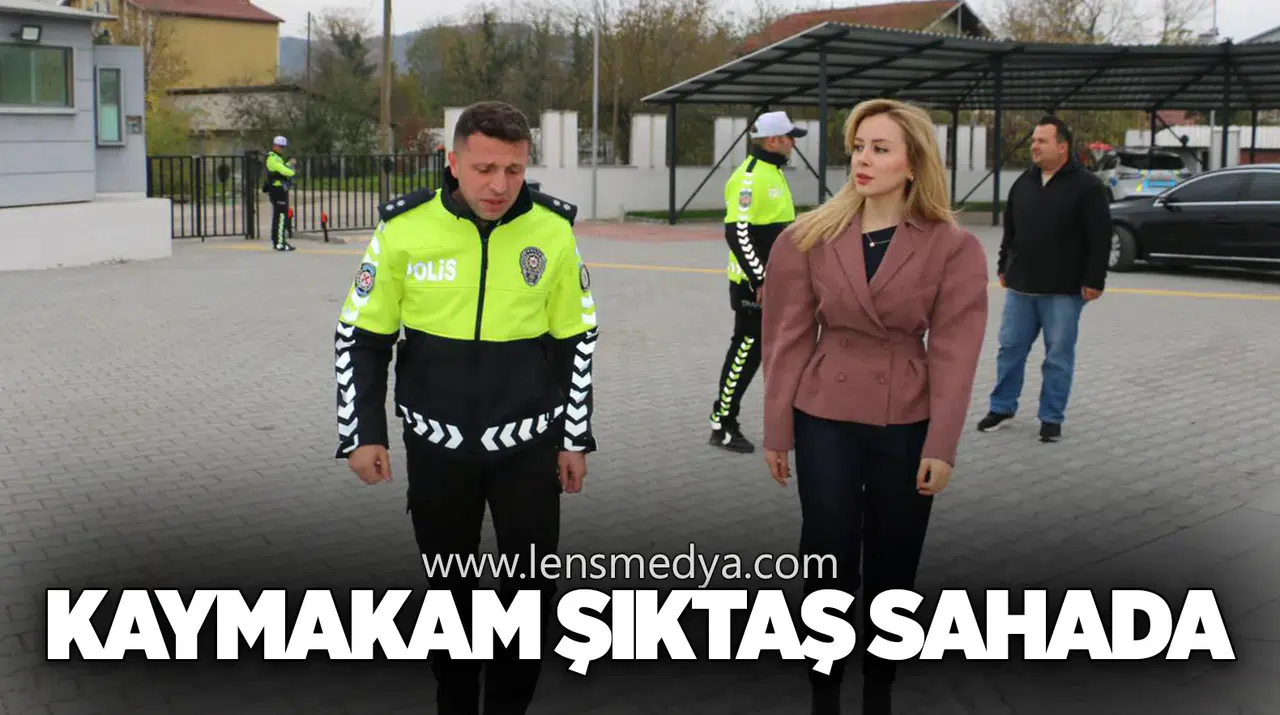 Trafiğe Yakından İnceleme: Kaymakam Şıktaş Sahada