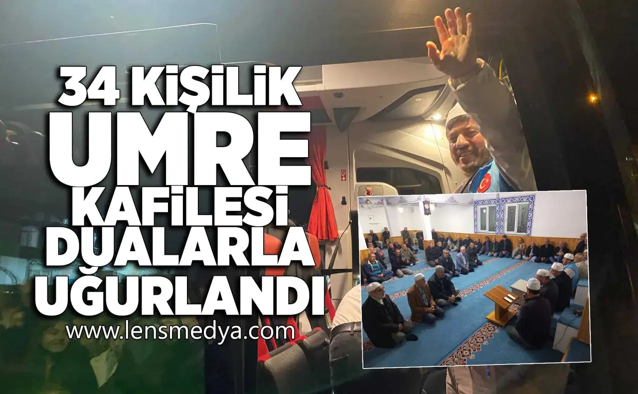 34 Kişilik umre kafilesi dualarla uğurlandı!
