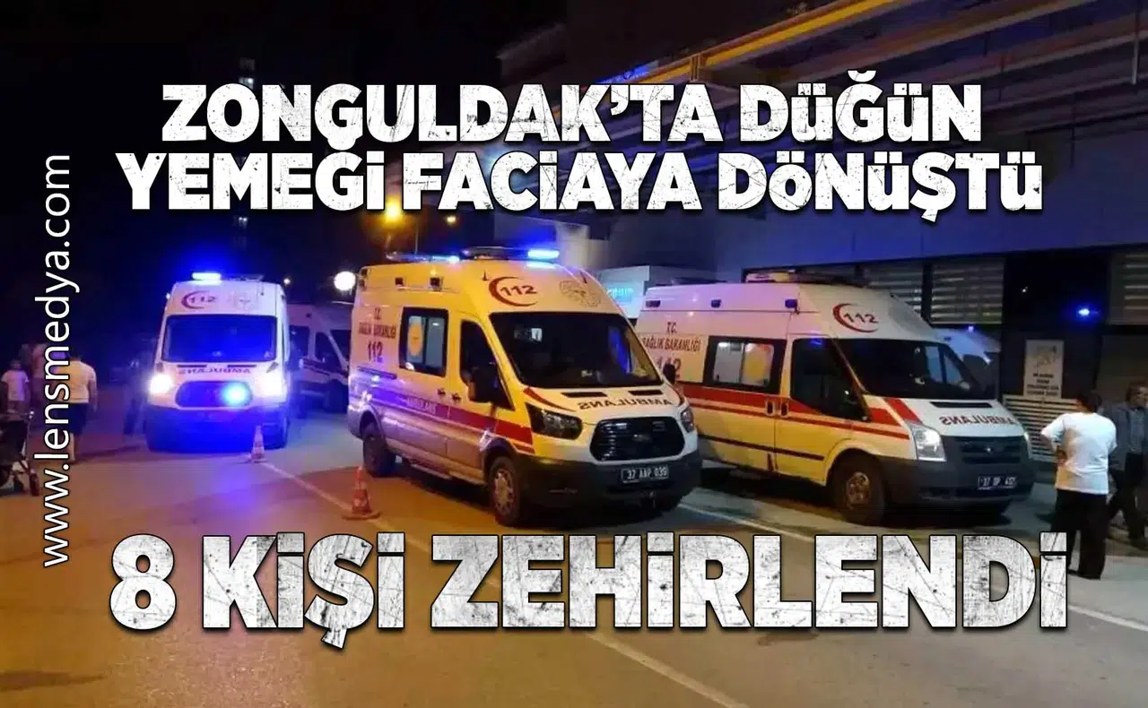 Zonguldak'ta düğün yemeğinden 8 kişi zehirlendi!