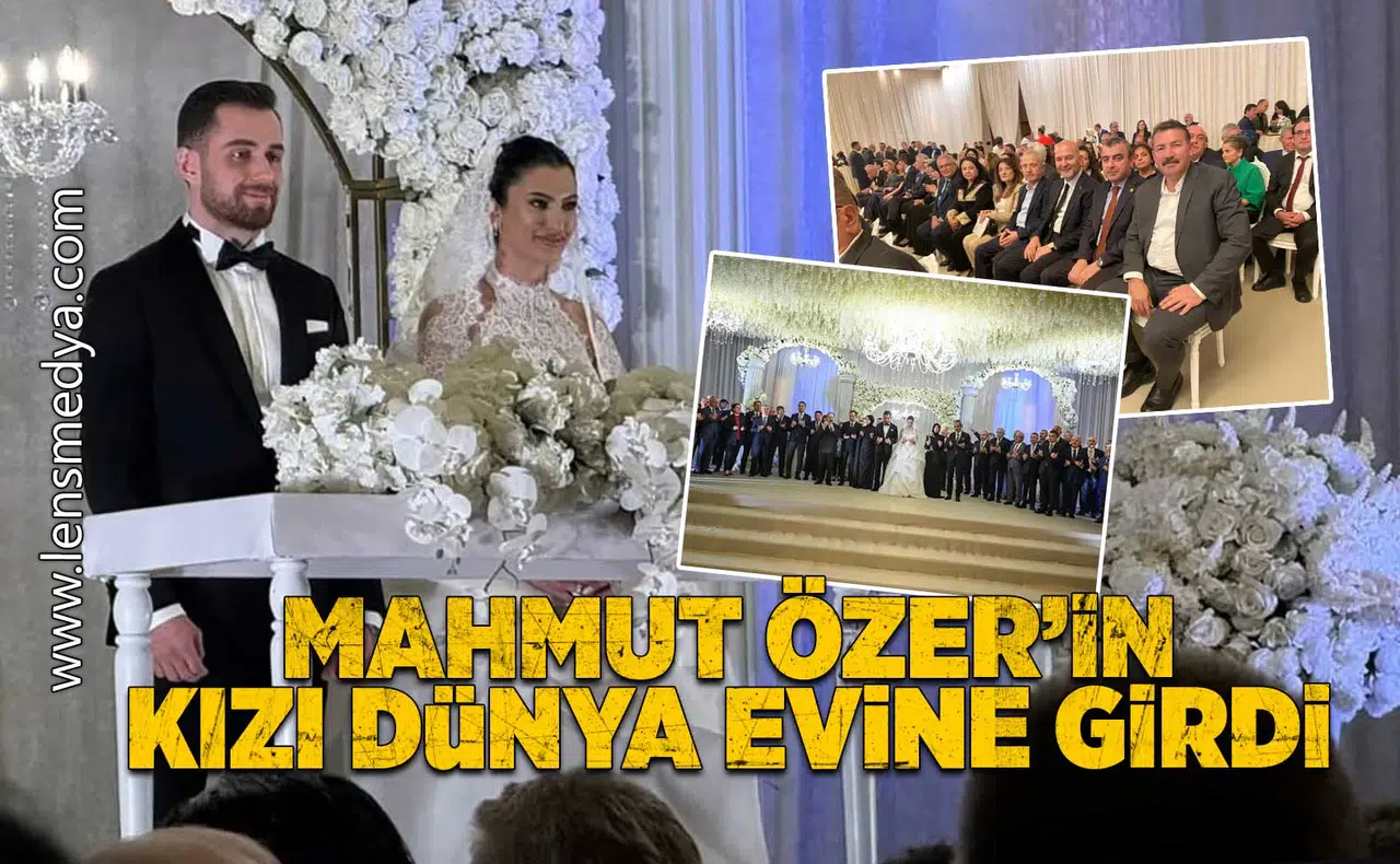 Mahmut Özer'in kızı dünya evine girdi!