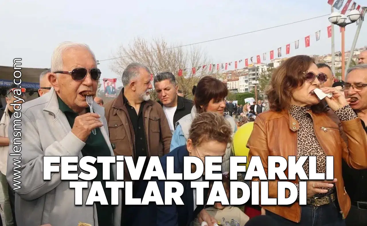 Festivalde farklı tatlar tadıldı!