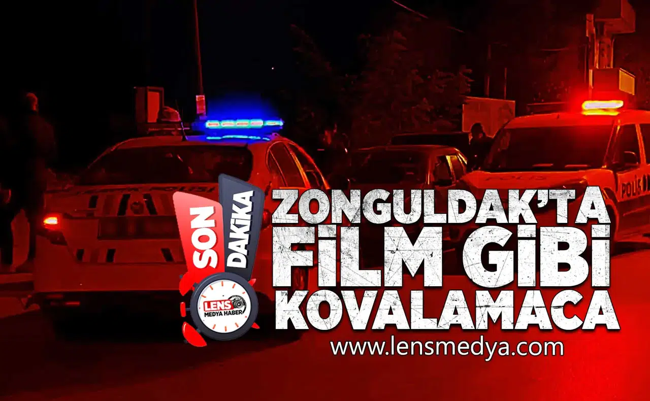 Zonguldak'ta film gibi kovalamaca!