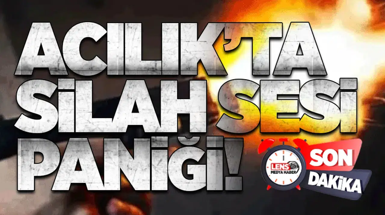 Acılık’ta Silah sesi Paniği!