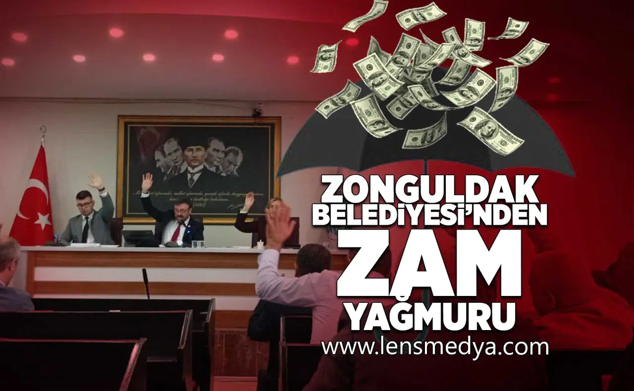 Zonguldak Belediyesi'nden zam yağmuru!