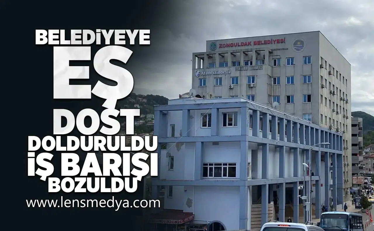 Belediyeye eş dost doldurdular, iş barışı bozuldu!