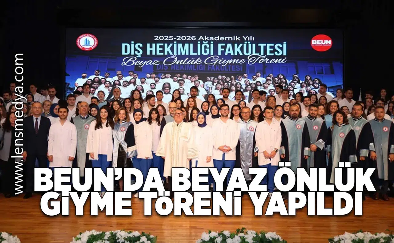 BEUN'da beyaz önlük giyme töreni yapıldı!