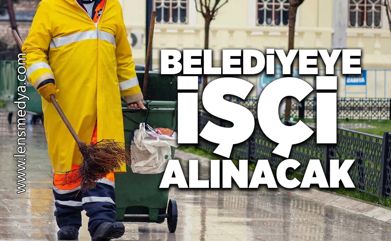 Belediyeye işçi alınacak!