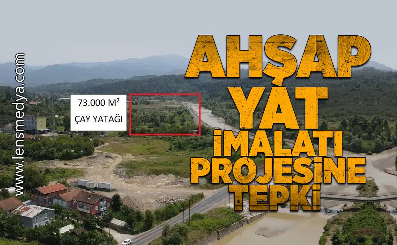 Ahşap yat imalatı projesine tepkiler sürüyor!