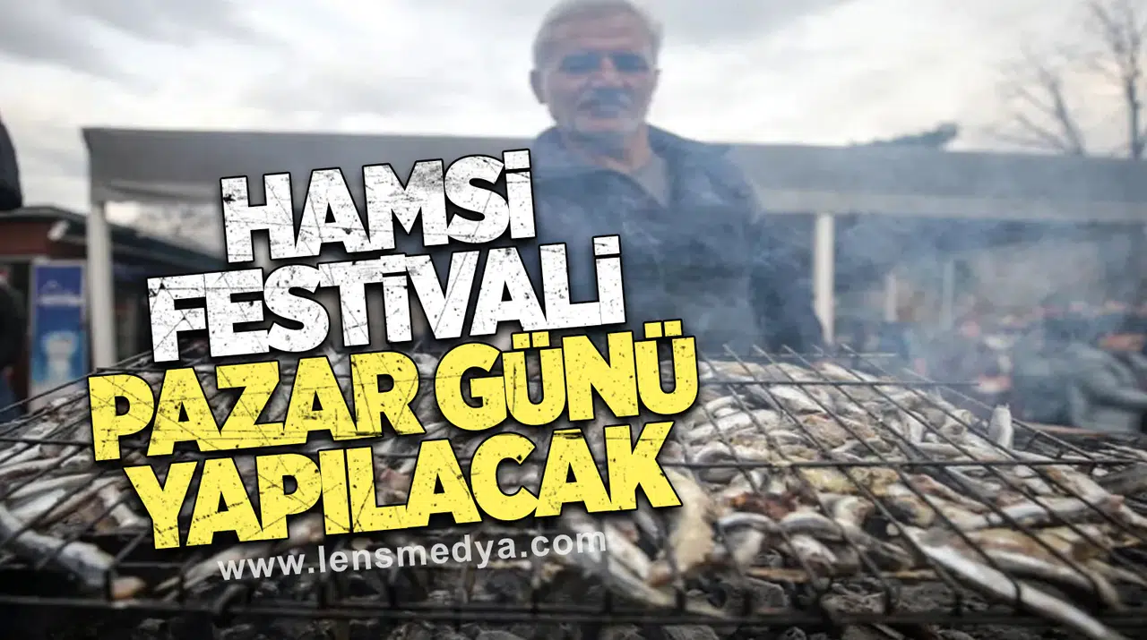 16. HAMSİ FESTİVALİ 23 KASIM PAZAR GÜNÜ YAPILACAK