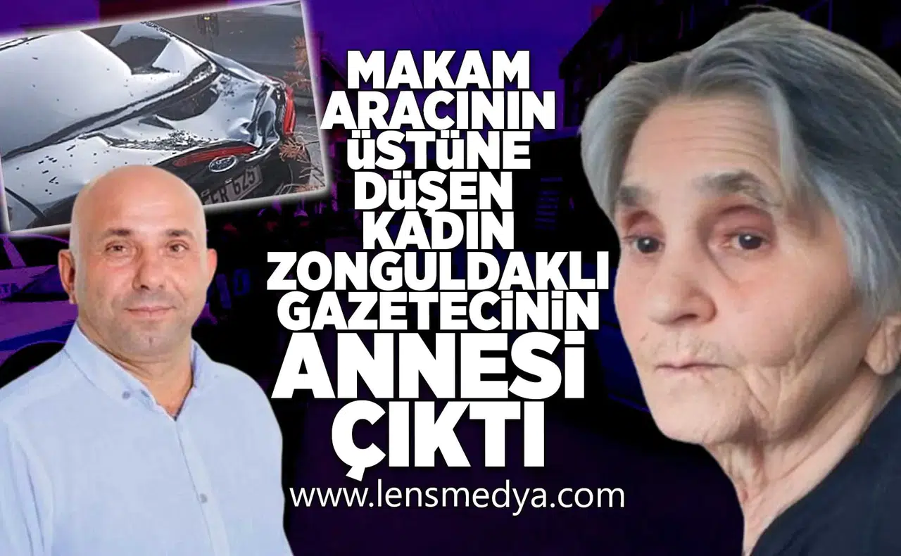 Makam aracının üstüne düşerek hayatını kaybeden kadın ünlü gazetecinin annesi çıktı!
