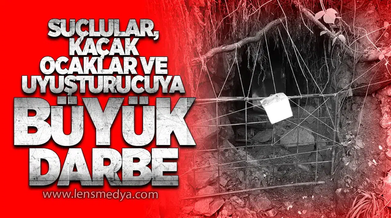 Suçlular, Kaçak Ocaklar ve Uyuşturucuya Büyük Darbe