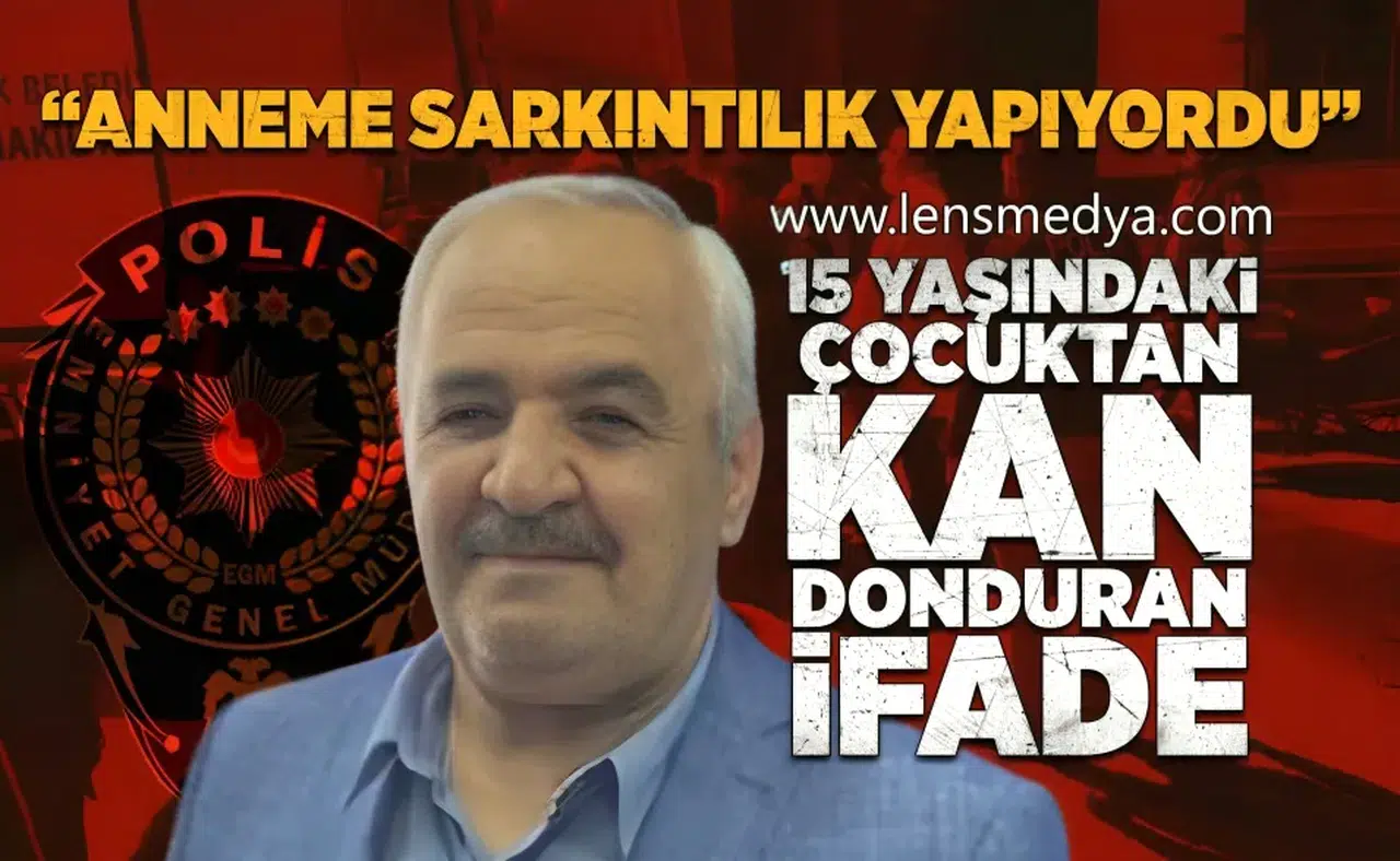 "Anneme sarkıntılık yapıyordu öldürdüm"
