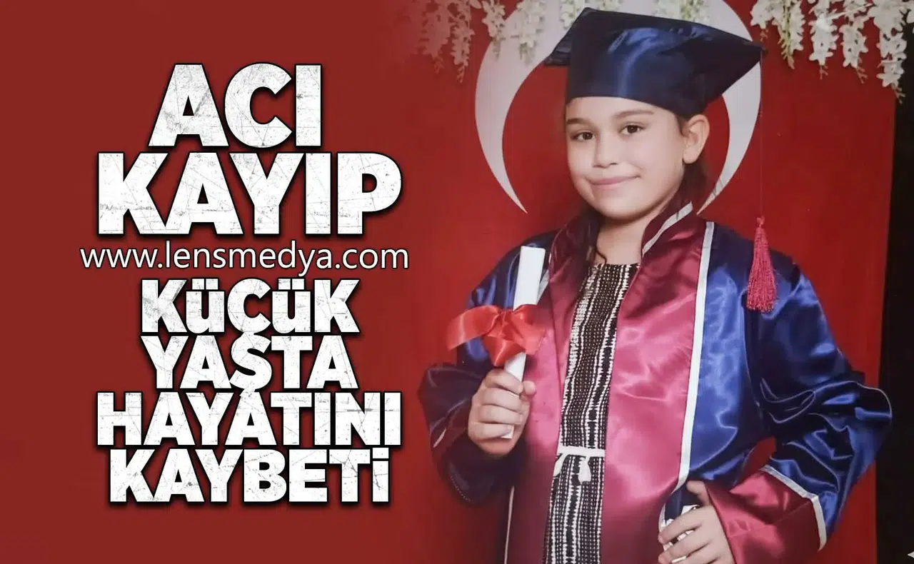 Küçük yaşta hayatını kaybetti!