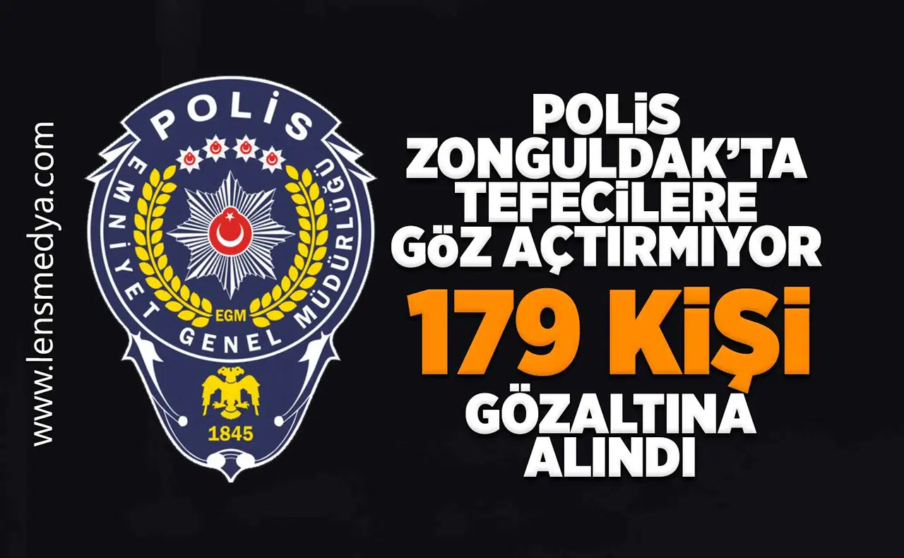 Polis tefecilere Zonguldak'ta göz açtırmıyor! 179 kişi gözaltında!