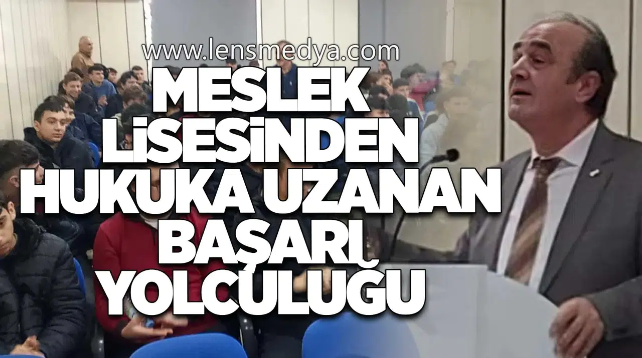 Meslek Lisesinden Hukuka Uzanan Başarı Yolculuğu