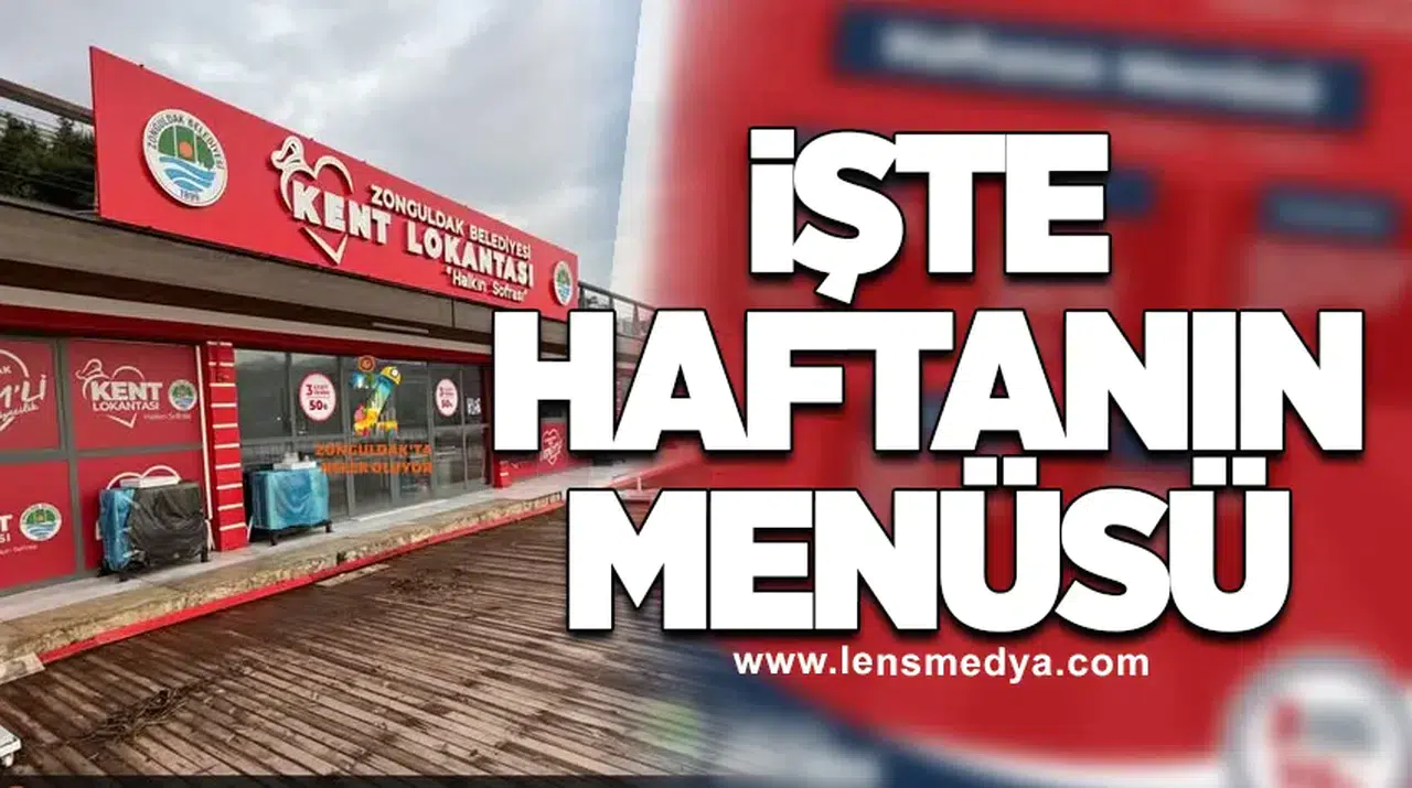 Zonguldak Kent Lokantası Haftalık Menüleri Açıklandı