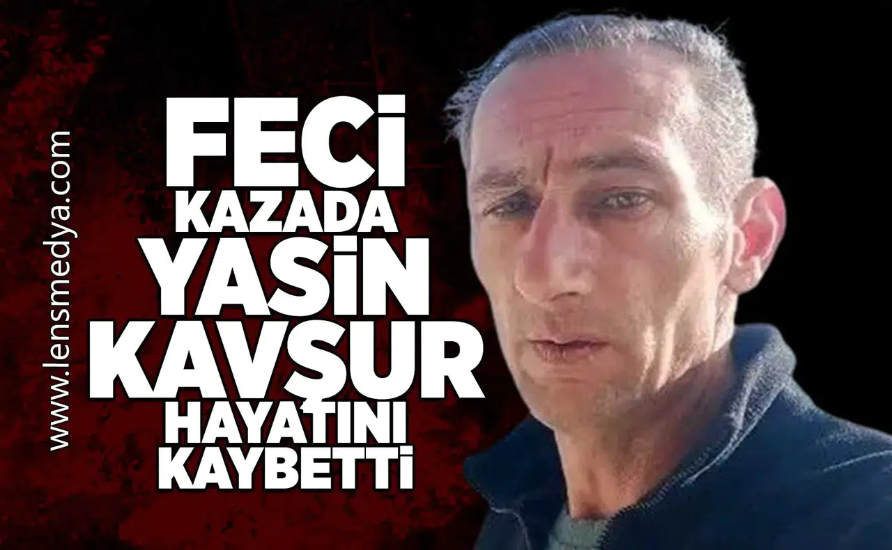 Devrek'teki feci kazada Yasin Kavşur hayatını kaybetti