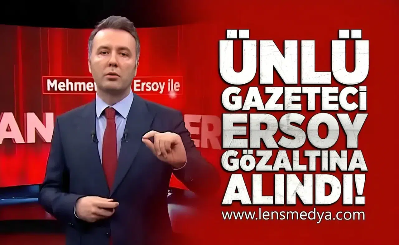Ünlü gazeteci gözaltına alındı!