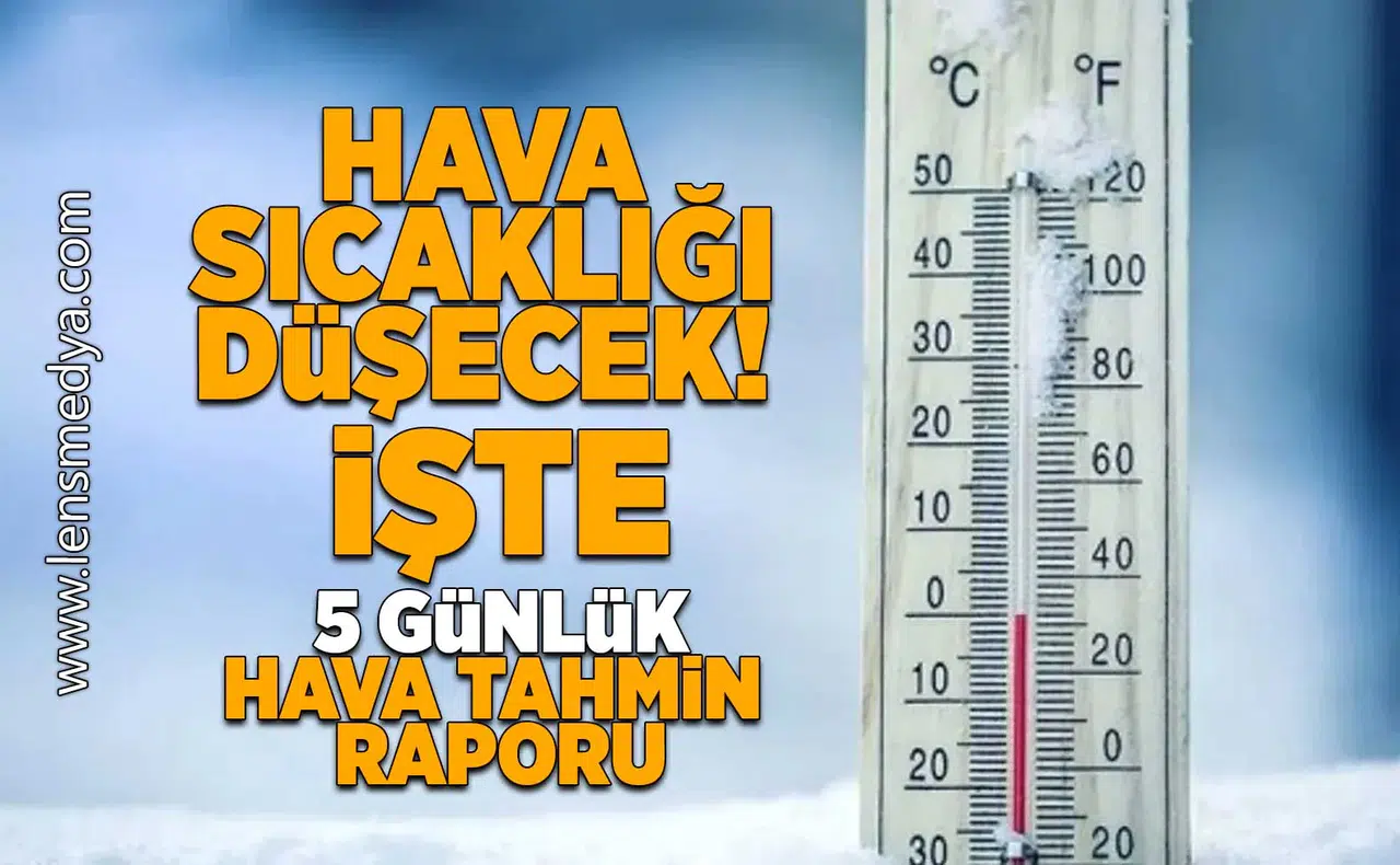 Hava sıcaklığı düşecek!