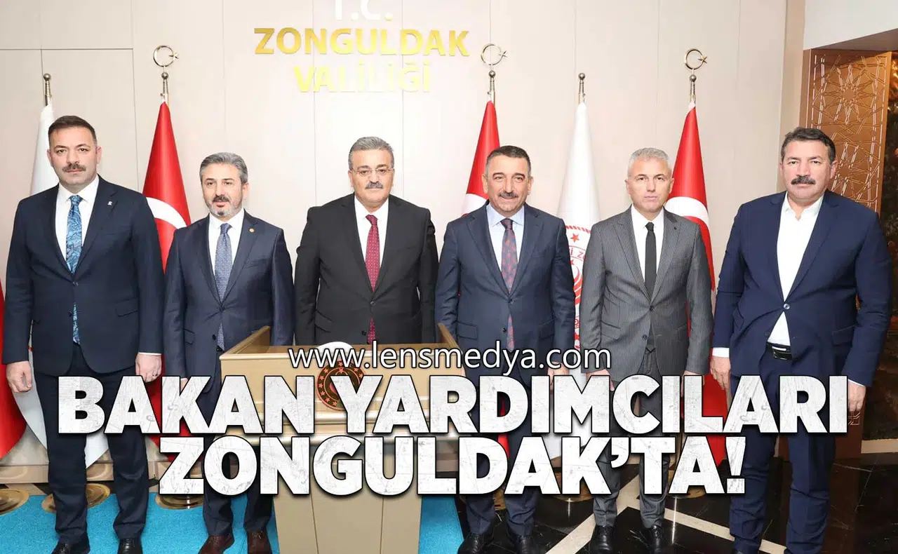 Bakan yardımcıları Aydın ve Özçelik Zonguldak'ta!