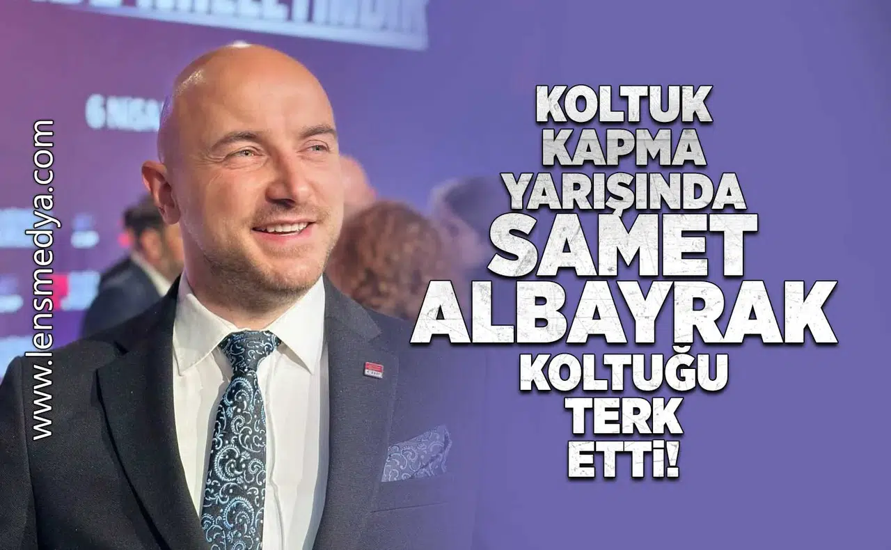 Koltuk kapma yarışında Samet Albayrak koltuğu terk etti!