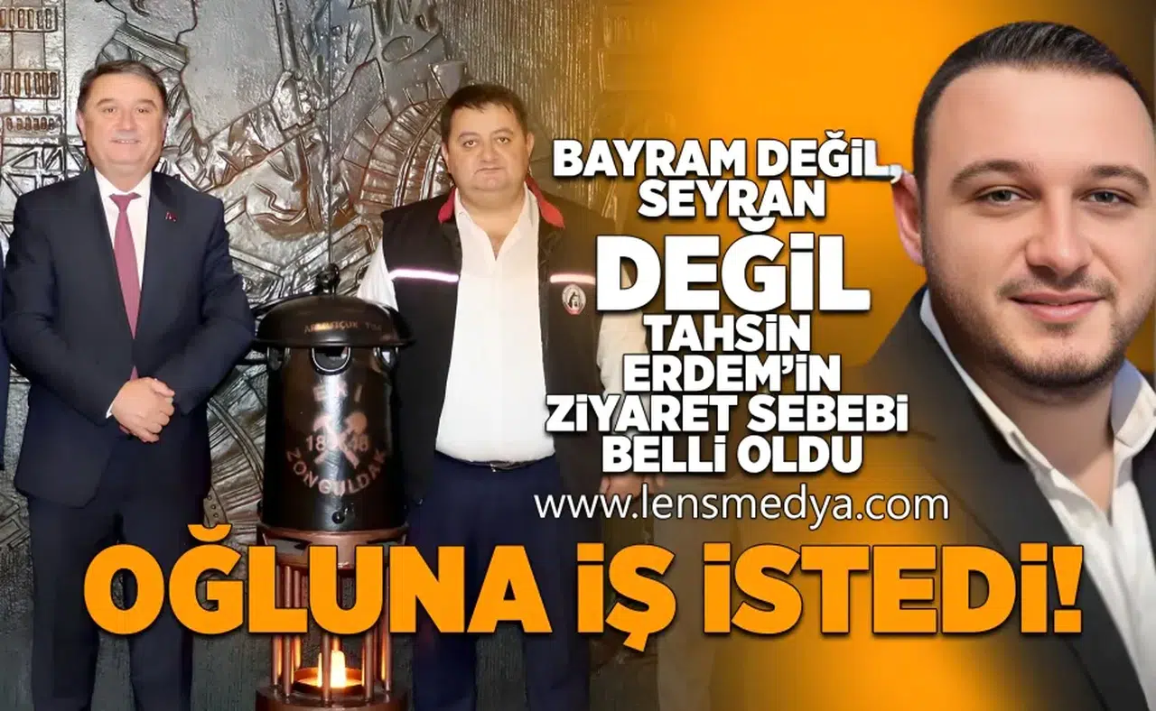 Tahsin Erdem'in GMİS ziyaretinin sebebi belli oldu!