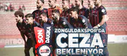 Zonguldakspor'da ceza bekleniyor!