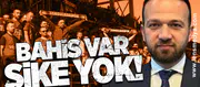 Bahis var şike yok!