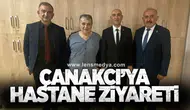 Çanakcı’ya Hastane Ziyareti