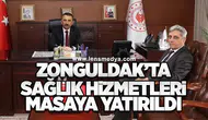 Zonguldak’ta Sağlık Hizmetleri Masaya Yatırıldı