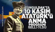 Zonguldak'ta 10 Kasım Atatürk'ü Anma Programı Belli Oldu!