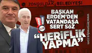 Erdem’den Vatandaşa Sert Söz: “Heriflik Yapma!”