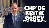 CHP'de kritik görev Yavuzyılmaz'ın!