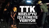 TTK Kozlu'yu işletmeye veriyor!
