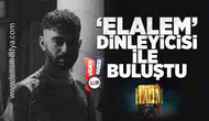 Elalem dinleyicisi ile buluştu!