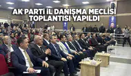 Ak Parti Zonguldak İl Danışma Meclisi Toplantısı yapıldı!